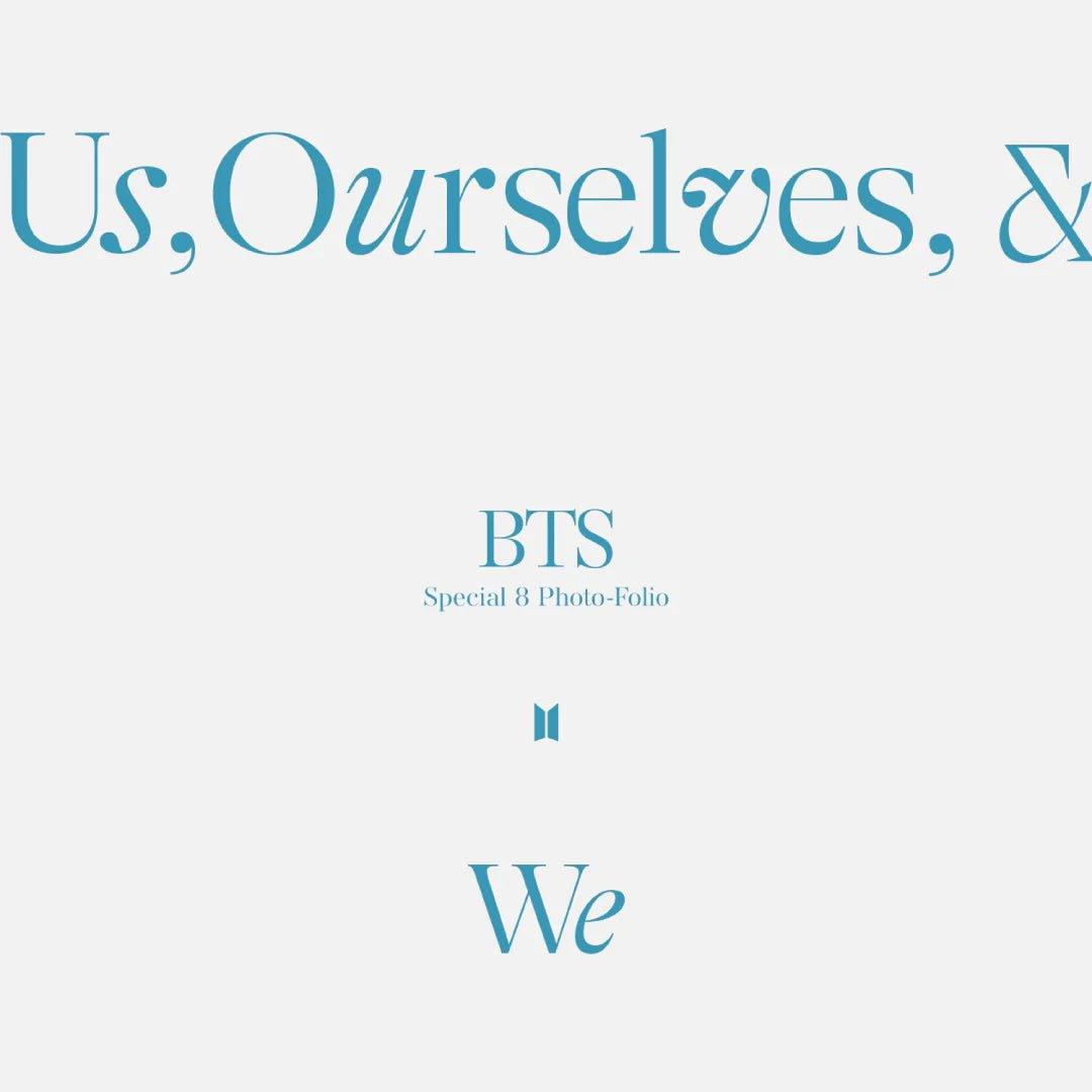 BTS - SPECIAL 8 PHOTO FOLIO US, OURSELVES & BTS 'WE' - K-POP WORLD (6824396390535)