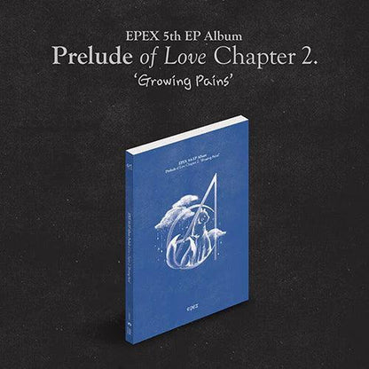 (SOBREPEDIDO) EPEX - GROWING PAINS PRELUDE OF LOVE CHAPTER 2 5TH EP ALBUM - K-POP WORLD (7388745203847)