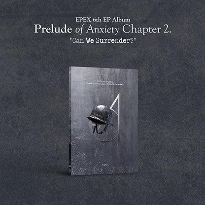 (PREVENTA) EPEX - PRELUDE OF ANXIETY CHAPTER 2 CAN WE SURRENDER? 6TH EP ALBUM - K-POP WORLD (7428305584263)